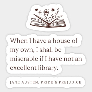 Jane Austen Pride and Prejudice Library Bookish Quote Sticker